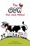 The Cow that Jack Milked