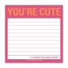 You're Cute: Sticky Note