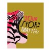 Your Story Matters: Journal