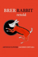 Brer Rabbit retold
