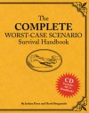 Worst-Case Scenario Handbook: Complete