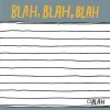 Hand-Lettered: Blah, Blah, Blah