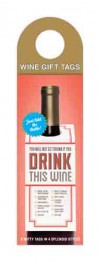 Drink This Wine: Wine Gift Tags
