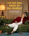 The Big Book of Bill Murray