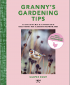 Granny's Green Gardening Tips