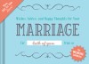 Wishes, Advice, and Happy Thoughts for Your Marriage Fill in the Love® Journal