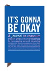 It's Gonna Be OKAY--Mini Inner Truth Journal