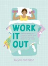 Work it out: Work It Out
