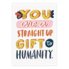 Magnet: You Are a Gift to Humanity