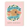 Sticker Cards: Dog Mom for Life! Happy Birthday!